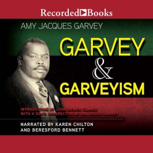Garvey and Garveyism, Amy Jacques Garvey