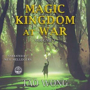 Magic Kingdom at War Volume 3, Tao Wong