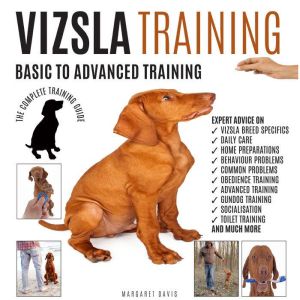 VIZSLA TRAINING, Margaret Davis