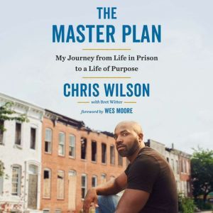 The Master Plan, Chris Wilson