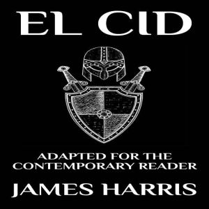 El Cid, James Harris