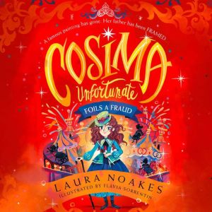 Cosima Unfortunate Foils a Fraud, Laura Noakes