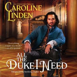All the Duke I Need, Caroline Linden