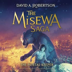 The Portal Keeper, David A. Robertson