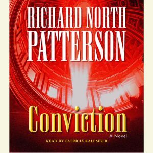 Conviction, Richard North Patterson