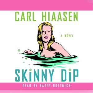 Skinny Dip, Carl Hiaasen