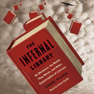 The Infernal Library, Daniel Kalder