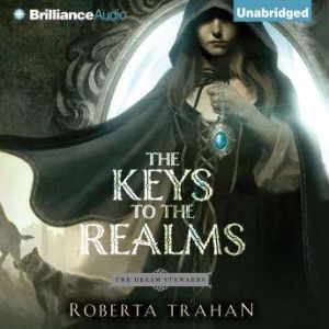 The Keys to the Realms, Roberta Trahan