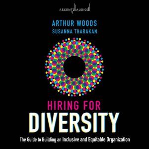 Hiring for Diversity, Susanna Tharakan