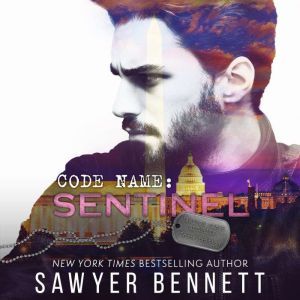 Code Name Sentinel, Sawyer Bennett