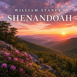 William Staneks Shenandoah, The Editors of Our American National Parks