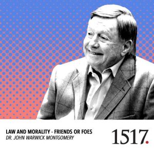 Law And Morality, John Warwick Montgomery
