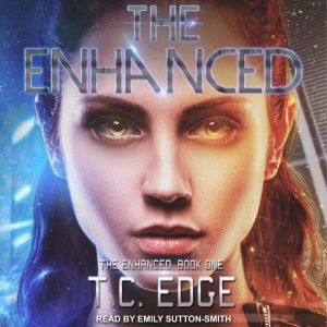 The Enhanced, T.C. Edge