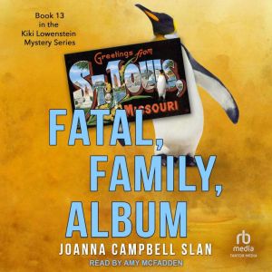 Fatal, Family, Album, Joanna Campbell Slan