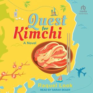 Quest For Kimchi, Raquel Look