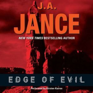 Edge of Evil, J. A. Jance