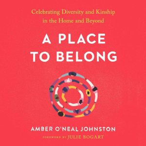 A Place to Belong, Amber ONeal Johnston