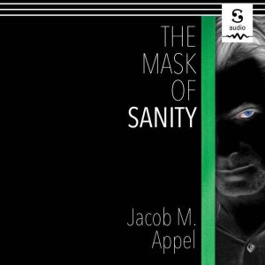 The Mask of Sanity