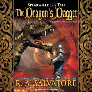 The Dragons Dagger, R. A. Salvatore