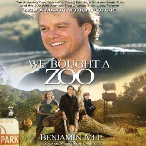 We Bought a Zoo, Benjamin Mee