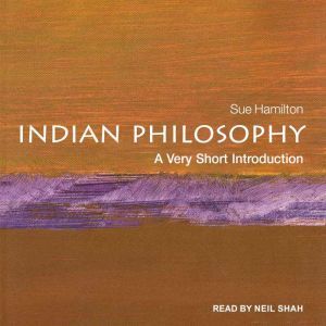 Indian Philosophy, Sue Hamilton
