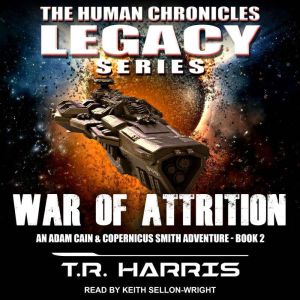 War of Attrition, T.R. Harris