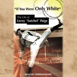 If You Were Only White, Donald Spivey