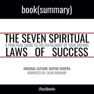 Summary The Seven Spiritual Laws of ..., FlashBooks