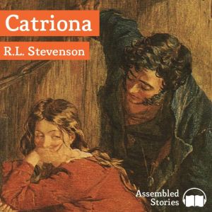 Catriona, Robert L. Stevenson
