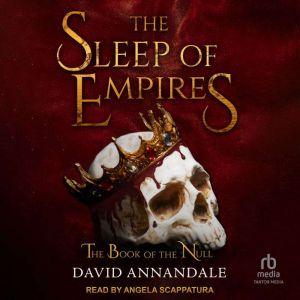 The Sleep of Empires