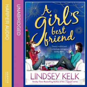 A Girls Best Friend, Lindsey Kelk