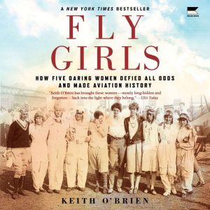 Fly Girls, Keith OBrien