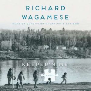 Keepern Me, Richard Wagamese