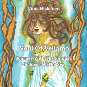 Soul Of Vellamo, Niina Niskanen