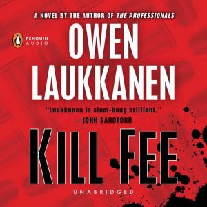 Kill Fee, Owen Laukkanen