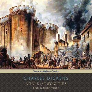 A Tale of Two Cities, Charles Dickens