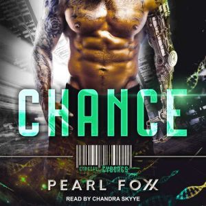 CHANCE, Pearl Foxx
