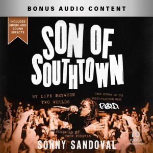 Son of Southtown: My Life Between Two Worlds