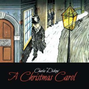 Charles Dickens' A Christmas Carol: A Radio Dramatization, Charles Dickens