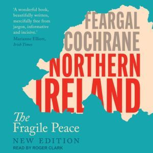 Northern Ireland, Feargal Cochrane