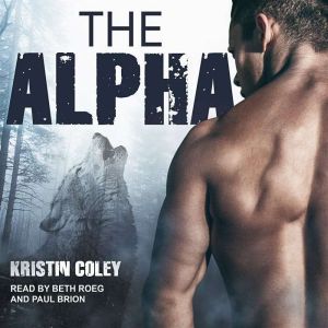 The Alpha, Kristin Coley