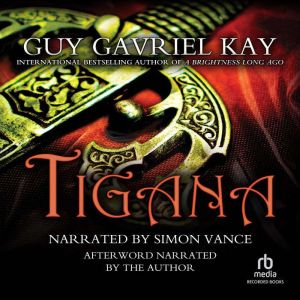 Tigana, Guy Gavriel Kay