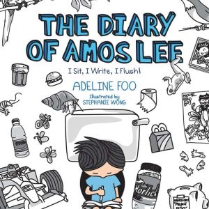 The Diary of Amos Lee I Sit, I Write..., Adeline Foo