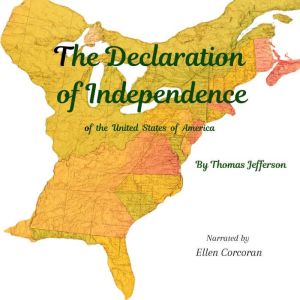 The Declaration of Independence, Thomas Jefferson