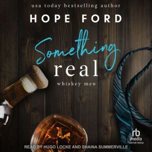 Something Real, Hope Ford