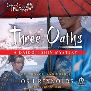 Three Oaths, Josh Reynolds