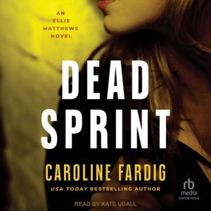 Dead Sprint, Caroline Fardig