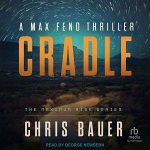 Cradle, Chris Bauer