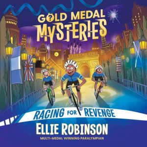 Gold Medal Mysteries: Racing for Revenge