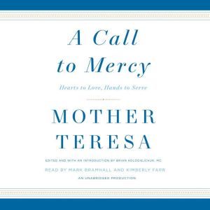 A Call to Mercy, Mother Teresa